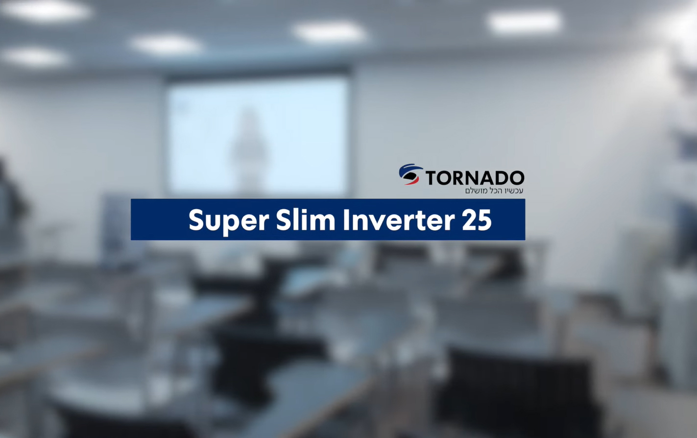 הדרכה SUPER SLIM INVERTER 25